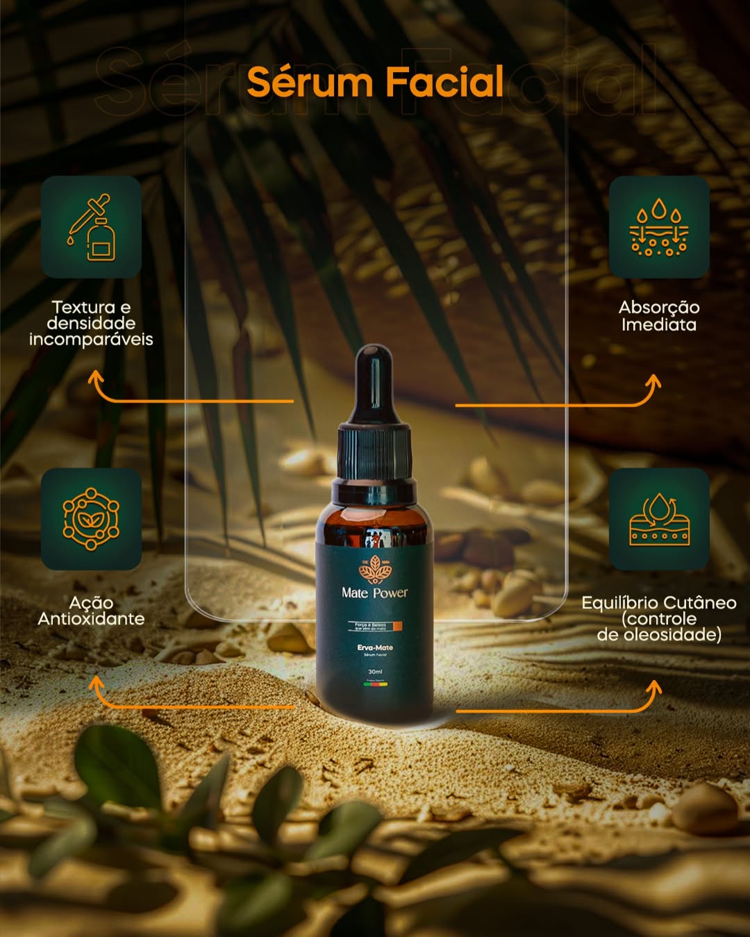 Sérum Facial 30ml Mate Power — Fórmula leve e rápida absorção.